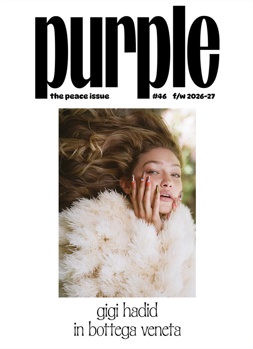 Purple Magazine issue 46, The Peace Issue, F/W 2026-27, hardback fashion magazine, 400 pages, 33x24x4cm, Gigi Hadid in Bottega Veneta cover